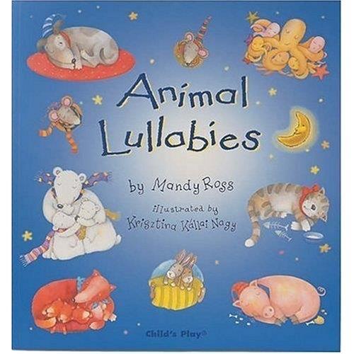 Animal Lullabies Mandy Ross